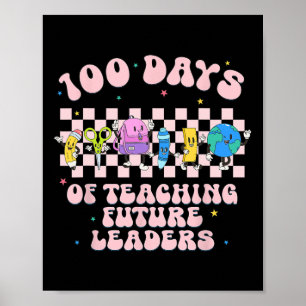 Poster 100 jours d'enseignement à de futurs leaders Prof 