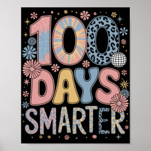 Poster 100 Jours Plus Intelligents Joyeux 100ème Jour D'é