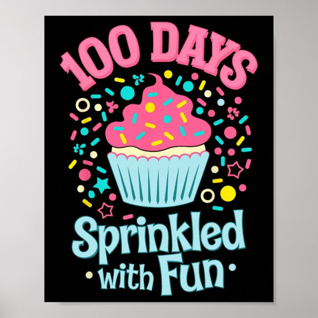 Poster 100 Jours Saupoudrés Avec Chemise Cupcake Fun Heur (Devant)