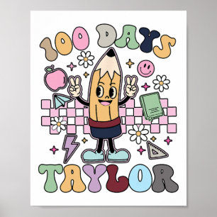 Poster 100 Jours Taylor Enseignant Pour Enfants 100e Jour