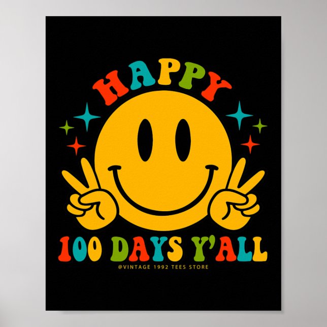 Poster 100 Jours Y’all Enseignants Étudiants 100e Jour De (Devant)