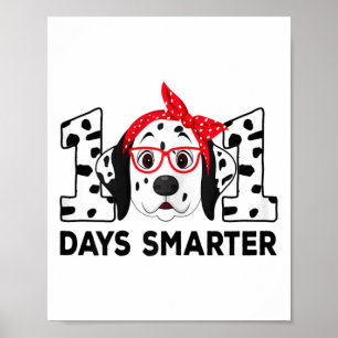 Poster 101 jours plus intelligent 101e jour école chien d
