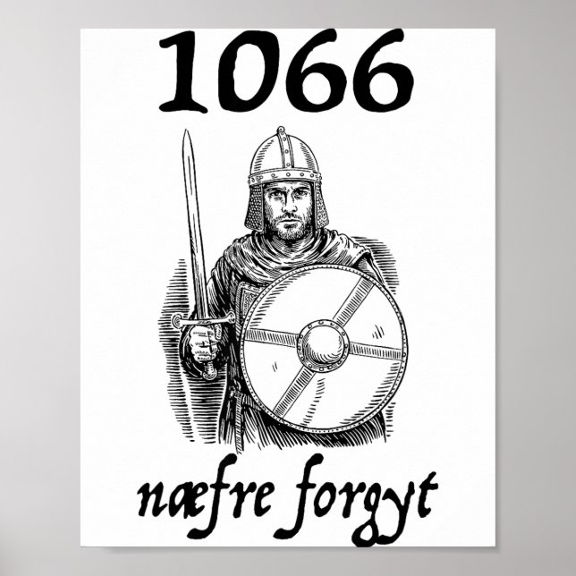 Poster 1066 Never Forget Naefre Forgyt Funny English Hist (Devant)