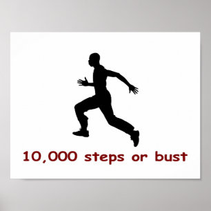 Poster 10,000 steps or bust