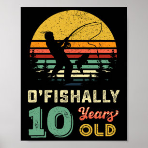 Poster 10 ans Cadeau de pêche 10 ans 10 ans 10 ans