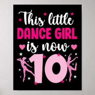 Poster 10e Anniversaire Danse Fille Danseuse de dix ans