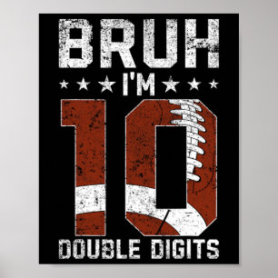 Poster 10e Anniversaire Football Bruh Je suis Double Chif