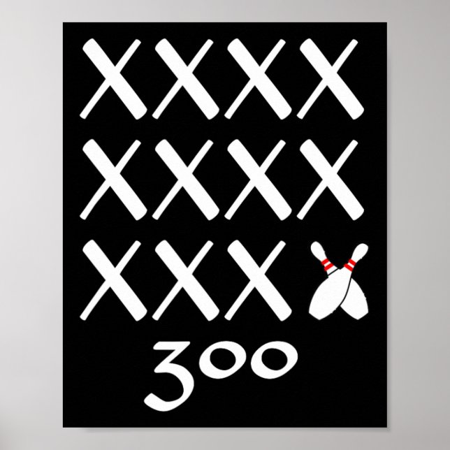 Poster 12 Strikes Parfait Bowling Jeu T Chemise - 300 Bow (Devant)
