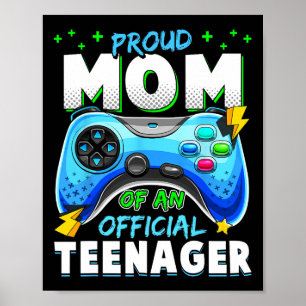 Poster 13e anniversaire Fière Maman Officielle Adolescent