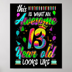 Poster 13ème anniversaire Awesome 13 ans Il semble