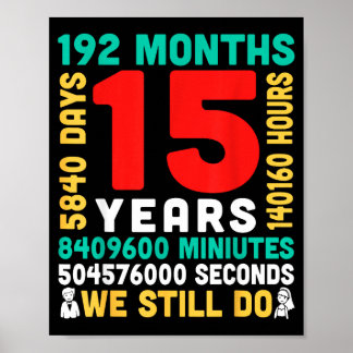Poster 15 ans 180 mois 5475 jours à faire couple ensemble