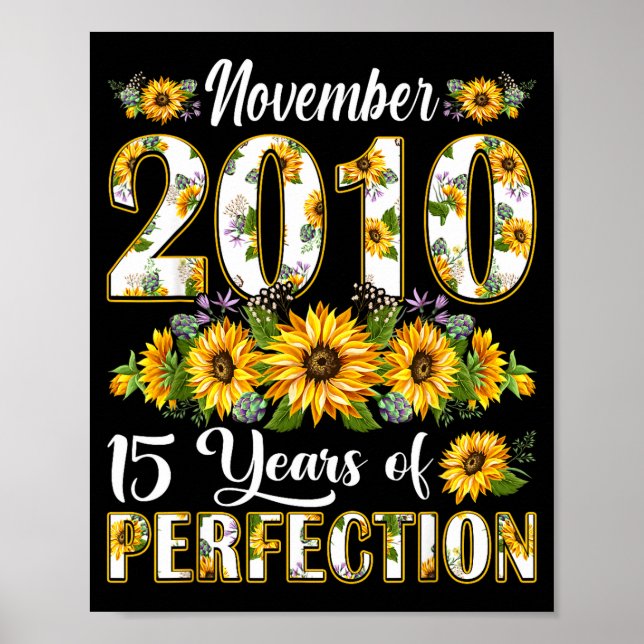 Poster 15 Year Old November 2010 Sunflower 15th Birthday  (Devant)