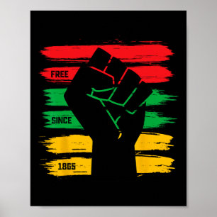 Poster 18ème Libre Depuis 1865 Black History Freedom F