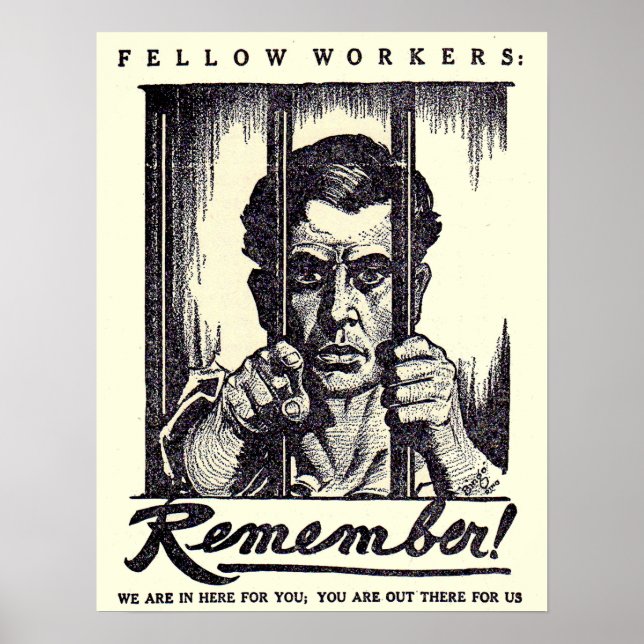 Poster 1917 Fellow Workers Rappelez-vous ! (Devant)