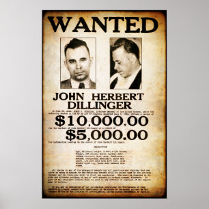 POSTER 1934 JOHN DILLINGER PUBLIC ENEMI RECHERCHÉ