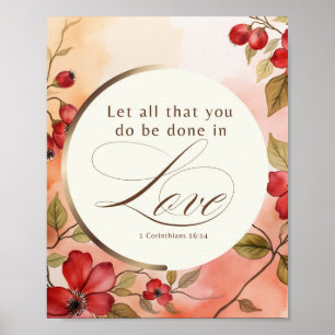 Poster 1 Corinthiens 16:14 Que Tout Ce Que Vous Faites So