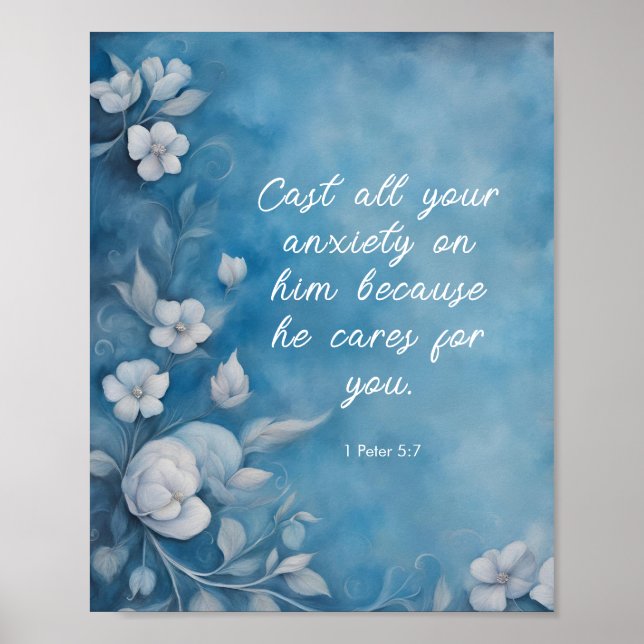 Poster 1 Peter 5:7 “Cast All Your Anxiety” Blue Floral (Devant)