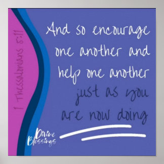 Poster 1 Thessaloniciens 5:11 S'Encourager mutuellement