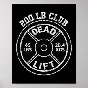 Poster 200 Livres Développé Couché Club Gym Haltérophilie