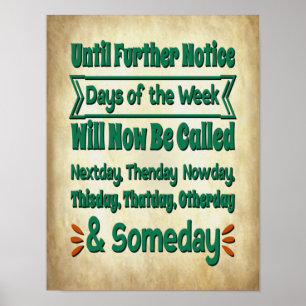 Poster 2020 Jours de la semaine Funny Lockdown Quarantine