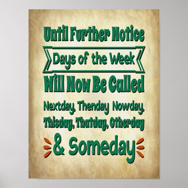 Poster 2020 Jours de la semaine Funny Lockdown Quarantine (Devant)