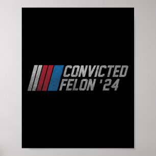 Poster 2024 Condamné Felon18