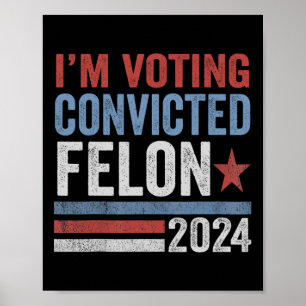 Poster 2024 Condamné Felon30