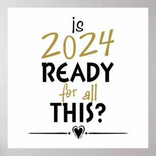 Poster 2024 est-il prêt pour tout cela