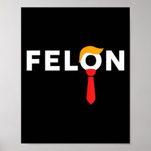 Poster 2024 Le Favori de l'Amérique condamné Felon mai 20