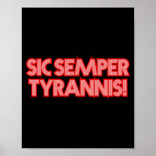 Poster 2025 Juillet 4 Sic Semper Tyrannis Vétérans Trump 