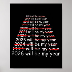 Poster 2026 sera mon année drôle humour citation Nouvel A
