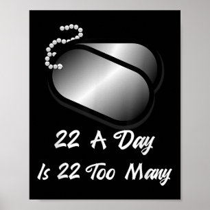 Poster 22 Par Jour, C'Est 22 Trop D'Anciens Combattants S