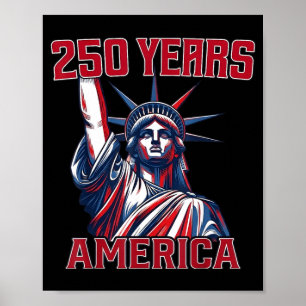 Poster 250 Ans AAAmerica Statue de la Liberté Drapeau USA