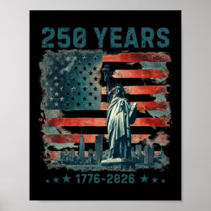 Poster 250 Ans Anniversaire Amérique 1776 2026 Statue De