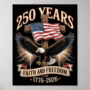 Poster 250 ans de foi et de liberté chrétienne USA 250e