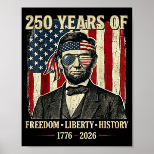 Poster 250 Ans De Liberté Histoire Abraham Linco