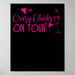 Poster 28.Funny Bachelorette Party Crazy Chicks Sur Tour.