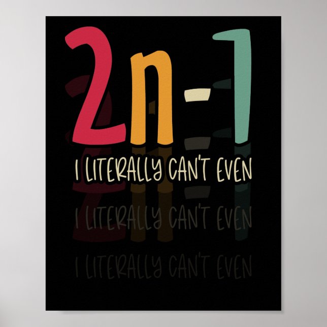 Poster 2n-1 Je ne peux pas même Math Algebra Humour (Devant)