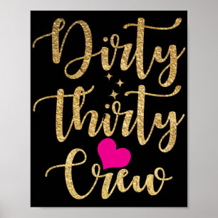 Poster 30e anniversaire Gold Dirty Trente équipage 30 Coe