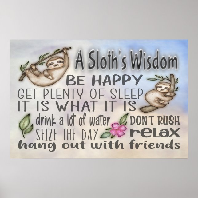 Poster 36x24 de la Sagesse d'un paresseux (Devant)