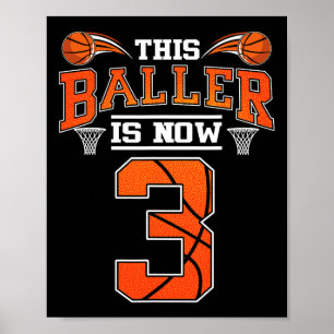 Poster 3e anniversaire Basketball Ce Baller est maintenan