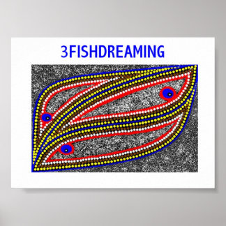 POSTER 3FISHDREAMING