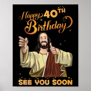 Poster 40 ans Jésus Joyeux 40e anniversaire Voir bientôt