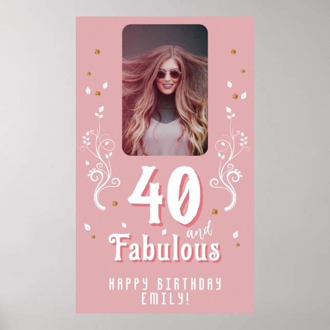 Poster 40 et Fabulous Foliage rose photo 40e anniversaire (Devant)