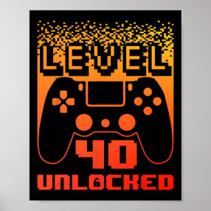 Poster 40e Anniversaire Pour Homme Niveau 40 Jeu Déverrou