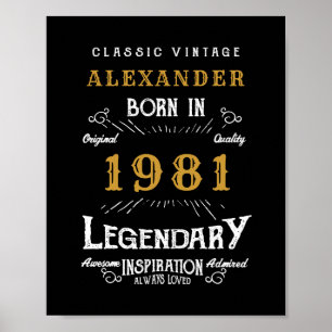 Poster 40th Birthday Ajouter Votre Nom Né 1981 Légendaire