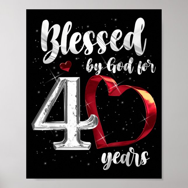 Poster 40th Birthday Blessed By God For 40 Years Birthday (Devant)