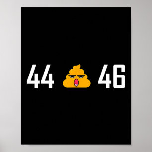 Poster - 44 45 46 Présidents Des Etats-Unis - Anti Trump