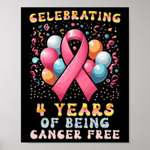 Poster 4 Ans Sans Cancer Cancer Cancer Du Sein Cancer