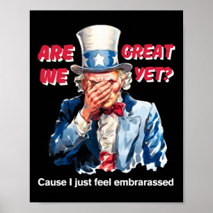 Poster 4 juillet Anti Trump Sommes-nous déjà grands Oncle